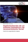 Implementación de un sistema biométrico de reconocimiento facial By Ricardo Andres Ancco Cruz Cover Image