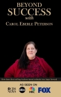 Beyond Success with Carol Eberle Peterson Cover Image