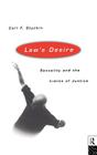 Law's Desire: Sexuality and the Limits of Justice Cover Image