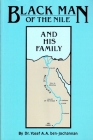 Black Man of the Nile: And His Family By Yosef Ben-Jochannan Cover Image
