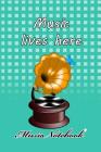 Music Noteboook: Music Lives Here By MM Music Sheet Cover Image