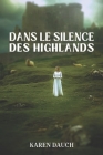 Dans le silence des Highlands Cover Image