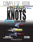 Complete Book of Fishing Knots: Learn How Cover Image