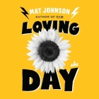 Loving Day Lib/E By Mat Johnson, Jd Jackson (Read by) Cover Image