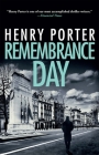 Remembrance Day By Henry Porter Cover Image