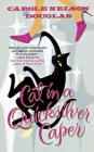 Cat in a Quicksilver Caper: A Midnight Louie Mystery (Midnight Louie Mysteries #18) By Carole Nelson Douglas Cover Image