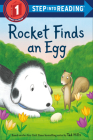 Rocket Finds an Egg (Step into Reading) By Tad Hills, Tad Hills Cover Image