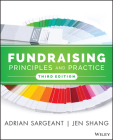 Fundraising Principles and Practice By Adrian Sargeant, Jen Shang Cover Image