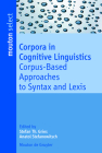 Corpora in Cognitive Linguistics (Mouton Select) Cover Image