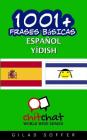 1001+ frases básicas español - yídish Cover Image