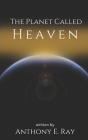 The Planet Called Heaven Cover Image