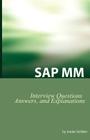 SAP MM Certification and Interview Questions: SAP MM Interview Questions, Answers, and Explanations Cover Image