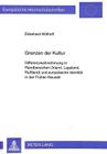 Grenzen Der Kultur: Differenzwahrnehmung in Randbereichen (Irland, Lappland, Rußland) Und Europaeische Identitaet in Der Fruehen Neuzeit (Europaeische Hochschulschriften / European University Studie #758) Cover Image