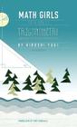 Math Girls Talk About Trigonometry By Hiroshi Yuki, Tony Gonzalez (Translator) Cover Image