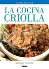 La cocina criolla By Eduardo Casalins Cover Image