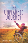 The Unplanned Journey: Hope, Comfort, and Practical Help for Parents of Children with Intellectual and Developmental Disabilities Cover Image