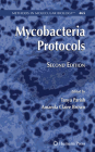 Mycobacteria Protocols (Methods in Molecular Biology #465) By Tanya Parish (Editor), Amanda Claire Brown (Editor) Cover Image