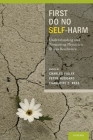 First Do No Self Harm: Understanding and Promoting Physician Stress Resilience Cover Image