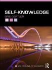 Self-Knowledge (New Problems of Philosophy) By Brie Gertler Cover Image