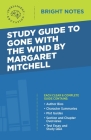 Study Guide to Gone with the Wind by Margaret Mitchell Cover Image