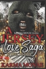 A Jersey Love Saga: No Faces, No Cases By Karma Monae Cover Image