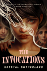 The Invocations By Krystal Sutherland Cover Image