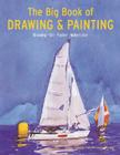 Big Book of Drawing and Painting Cover Image