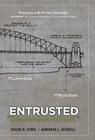 Entrusted: Building a Legacy That Lasts By Andrew L. Howell, David R. York Cover Image