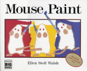 Mouse Paint By Ellen Stoll Walsh Cover Image