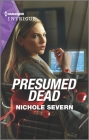 Presumed Dead By Nichole Severn Cover Image
