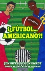 ¡¿Fútbol...americano?! Cover Image