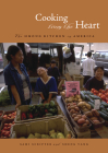 Cooking from the Heart: The Hmong Kitchen in America By Sami Scripter, Sheng Yang Cover Image
