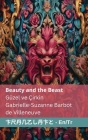Beauty and the Beast / Güzel ve Çirkin: Tranzlaty English / Türkçe By Gabrielle-Suzanne Barbot De Villeneuve Cover Image