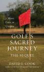 Golf's Sacred Journey, the Sequel: 7 More Days in Utopia Cover Image