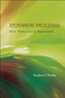 Stochastic Processes: Basic Theory and Its Applications Cover Image