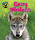 Gray Wolves (Wild Canine Pups) Cover Image
