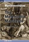 The Melencolia Manifesto (Iop Concise Physics) By David Finkelstein Cover Image