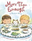 More Than Enough By April Halprin Wayland, Katie Kath (Illustrator) Cover Image