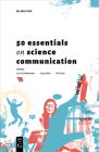 50 Essentials on Science Communication Cover Image