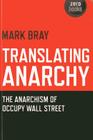 Translating Anarchy: The Anarchism of Occupy Wall Street Cover Image