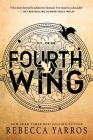 Fourth Wing By Rebecca Yarros Cover Image
