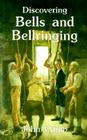 Discovering Bells and Bellringing Cover Image