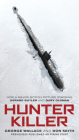Hunter Killer (Movie Tie-In) By George Wallace, Don Keith Cover Image