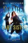 Death's Baby Sister By Bill McCurry, Shayla Raquel (Editor), Monica Haynes (Cover Design by) Cover Image