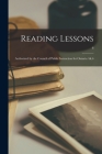 Reading Lessons: Authorized by the Council of Public Instruction for Ontario. Bk.6; 6 By Anonymous Cover Image