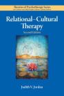 Relational-Cultural Therapy (Theories of Psychotherapy Series(r)) By Judith V. Jordan Cover Image