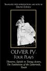 Olivier Py: Four Plays: Theatres, Epistle to Young Actors, The Exaltation of the Labyrinth, Youth Cover Image