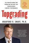 Topgrading, 3rd Edition: The Proven Hiring and Promoting Method That Turbocharges Company Performance By Bradford D. Smart, Ph.D. Cover Image