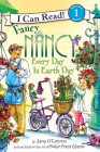 Fancy Nancy: Every Day Is Earth Day: A Springtime Book For Kids (I Can Read Level 1) Cover Image