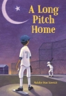 A Long Pitch Home Cover Image